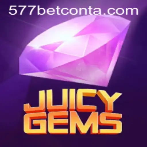 JuicyGems: The Exciting World of Online Slot Gaming with 577bet